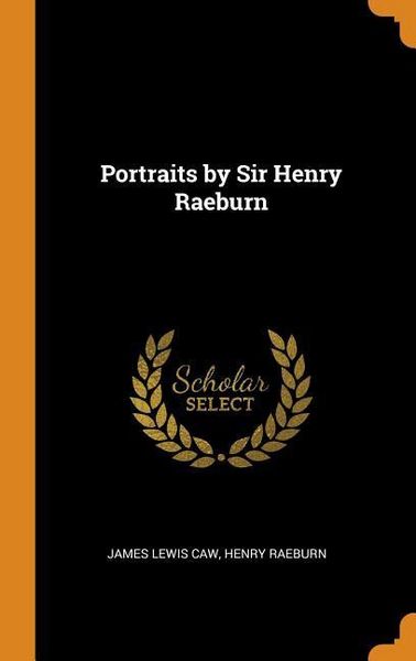 Produktbild: Portraits By Sir Henry Raeburn