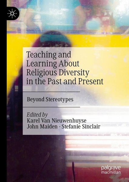 Produktbild: Teaching and Learning About Religious Diversity in the Past and Present
