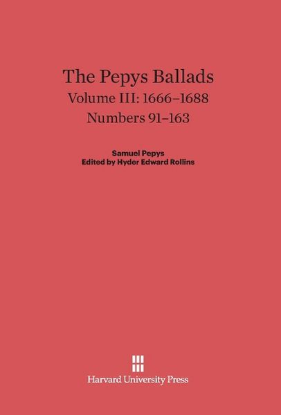 Produktbild: The Pepys Ballads, Volume III, (1666-1688)
