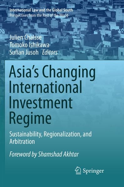 Produktbild: Asia's Changing International Investment Regime