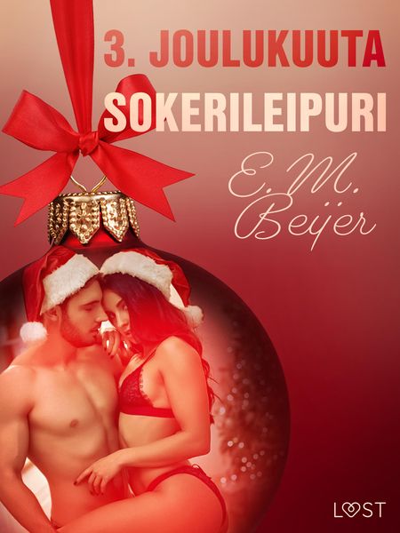 Produktbild: 3. joulukuuta: Sokerileipuri - eroottinen joulukalenteri