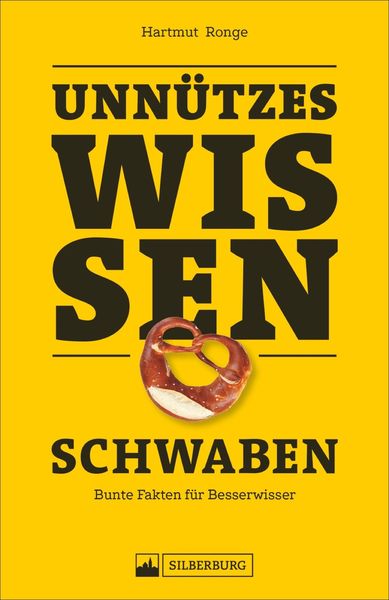 Produktbild: Unn&uuml;tzes Wissen: Schwaben