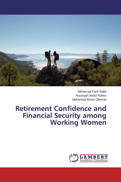 Produktbild: Retirement Confidence and Financial Security among Working Women