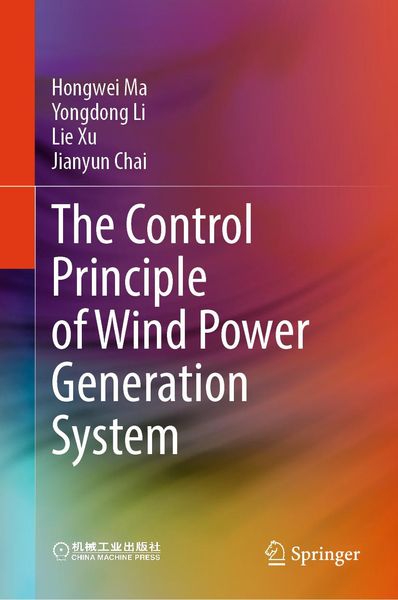 Produktbild: The Control Principle of Wind Power Generation System