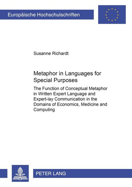 Metaphor in Languages for Special Purposes, Taschenbuch von Susanne Richardt, Peter Lang GmbH, Internationaler Verlag der Wissenschaften,