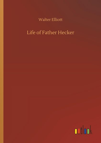 Produktbild: Life of Father Hecker