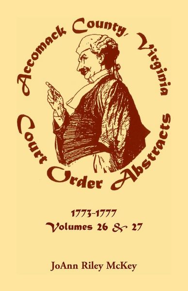 Produktbild: Accomack County, Virginia Court Order Abstracts, Volumes 26 and 27