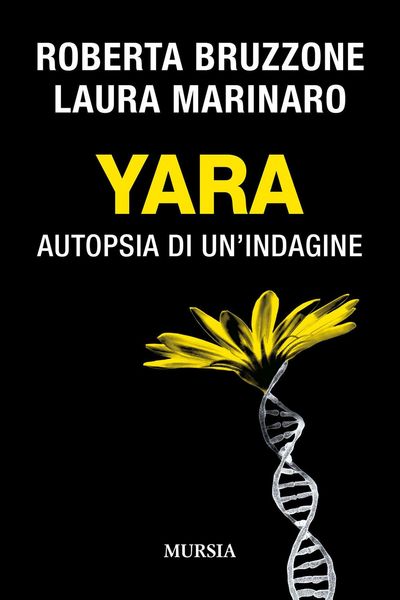 Produktbild: Yara. Autopsia di un'indagine