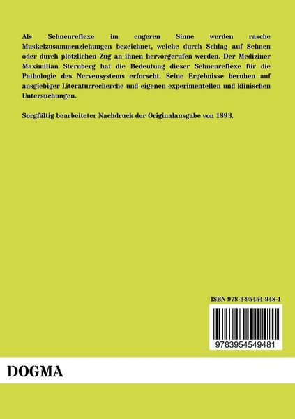 Produktbild: Die Sehnenreflexe und ihre Bedeutung f&uuml;r die Pathologie des Nervensystems