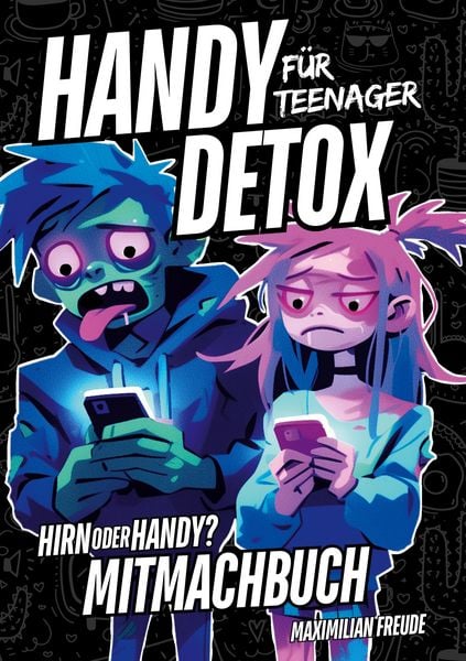 Produktbild: Handy Detox f&uuml;r Teenager
