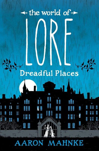 Produktbild: The World of Lore, Volume 3: Dreadful Places