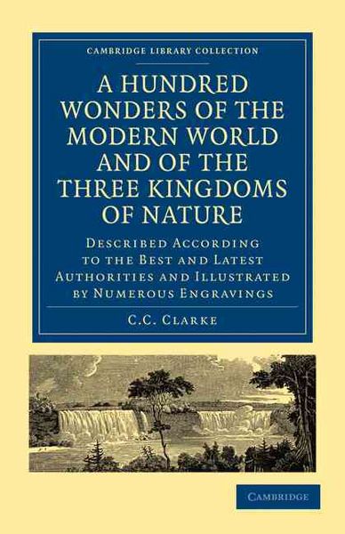 Produktbild: A Hundred Wonders of the Modern World and of the Three Kingdoms of Nature