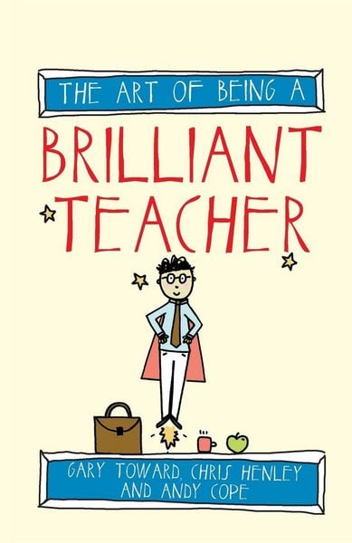 Produktbild: The art of being a brilliant teacher