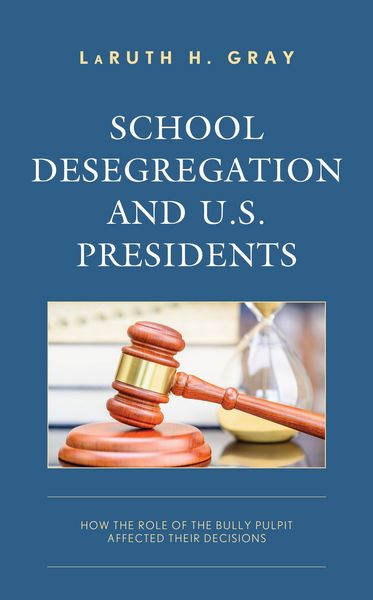 Produktbild: School Desegregation and U.S. Presidents