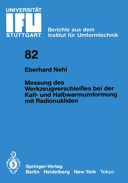 Produktbild: Messung des Werkzeugverschlei&szlig;es bei der Kalt- und Halbwarmumformung mit Radionukliden