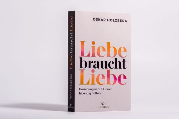 Produktbild: Liebe braucht Liebe