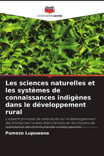 Produktbild: Les sciences naturelles et les syst&egrave;mes de connaissances indig&egrave;nes dans le d&eacute;veloppement rural