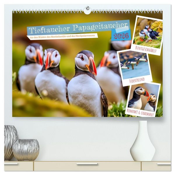 Tieftaucher Papageitaucher (hochwertiger Premium Wandkalender 2026 DIN A2 quer), Kunstdruck in Hochglanz