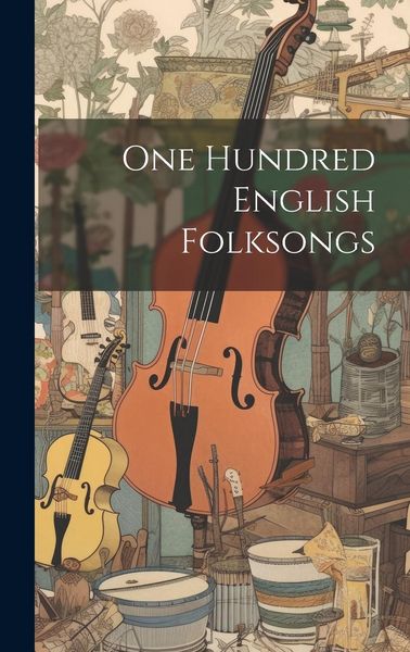 Produktbild: One Hundred English Folksongs