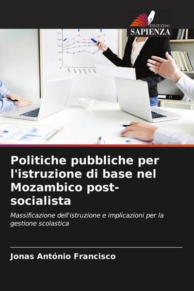 Produktbild: Politiche pubbliche per l'istruzione di base nel Mozambico post-socialista