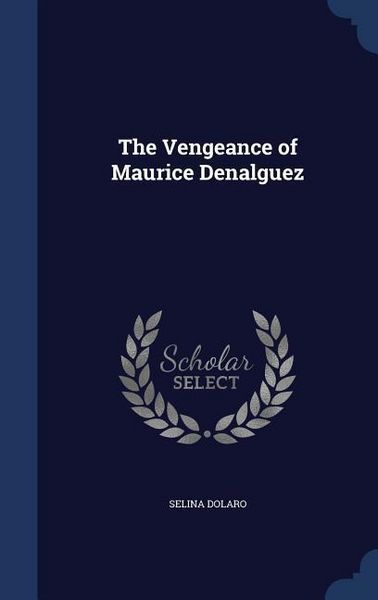 Produktbild: The Vengeance of Maurice Denalguez