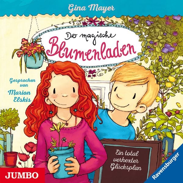 Produktbild: Der magische Blumenladen. Ein total verhexter Gl&uuml;cksplan [Band 2]