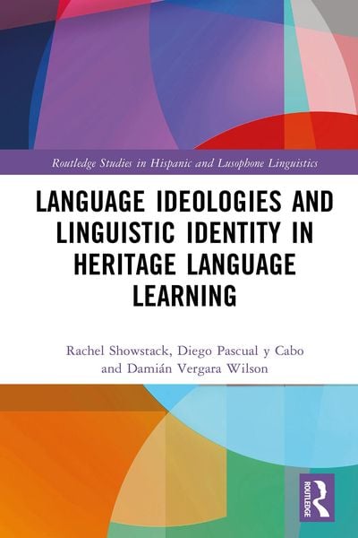 Produktbild: Language Ideologies and Linguistic Identity in Heritage Language Learning
