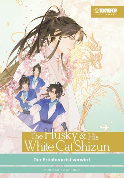 The Husky & His White Cat Shizun Light Novel 02 HARDCOVER, Gebundene Ausgabe von Rou Bao Bu Chi Rou, Tokyopop GmbH, 978-3-7593-1568-7
