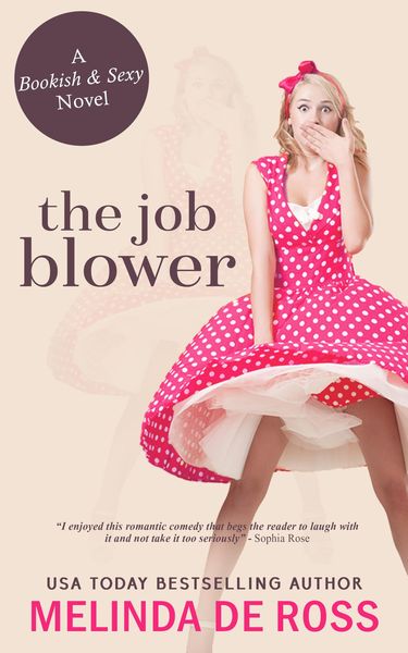 Produktbild: Job Blower: A Bookish & Sexy novel