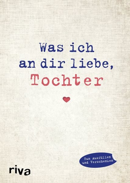 Was ich an dir liebe, Tochter