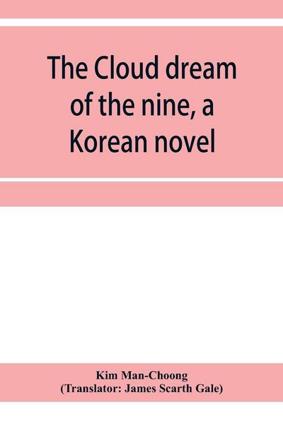Produktbild: The cloud dream of the nine, a Korean novel