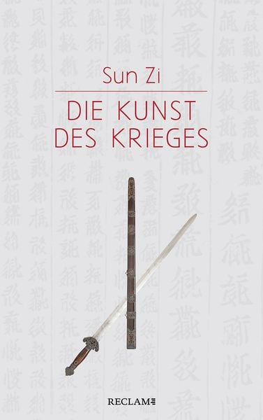 Die Kunst des Krieges, Gebundene Ausgabe von Sun Zi, Reclam, Philipp, 9783150113394