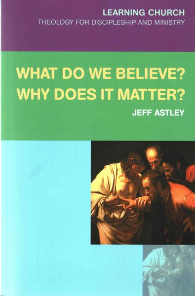 Produktbild: What Do We Believe? Why Does It Matter