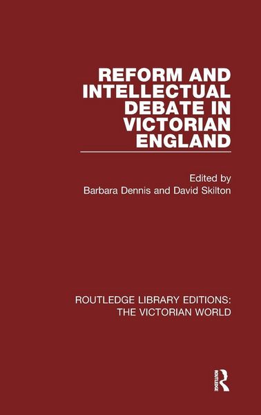 Produktbild: Reform and Intellectual Debate in Victorian England