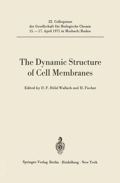 Produktbild: The Dynamic Structure of Cell Membranes