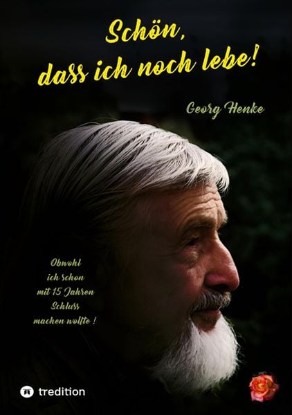 Produktbild: Sch&ouml;n, dass ich noch lebe!