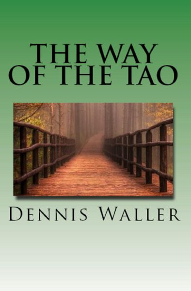 Produktbild: The Way of the Tao- Living an Authentic Life