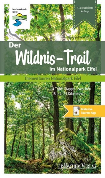 Der Wildnis-Trail im Nationalpark Eifel, Taschenbuch von Hans-Georg Brunemann,Gabriele Harzheim,Maria A. Pfeifer, J.P. Bachem Verlag,
