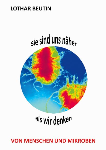 Sie sind uns näher, als wir denken, Taschenbuch von Lothar Beutin, BoD – Books on Demand, 9783753420097