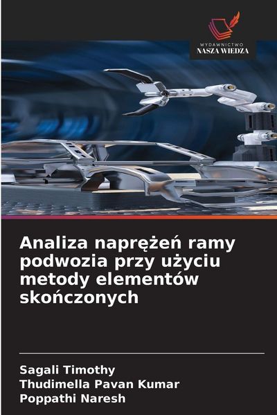Produktbild: Analiza napr&iquest;&iquest;e&iquest; ramy podwozia przy u&iquest;yciu metody element&oacute;w sko&iquest;czonych