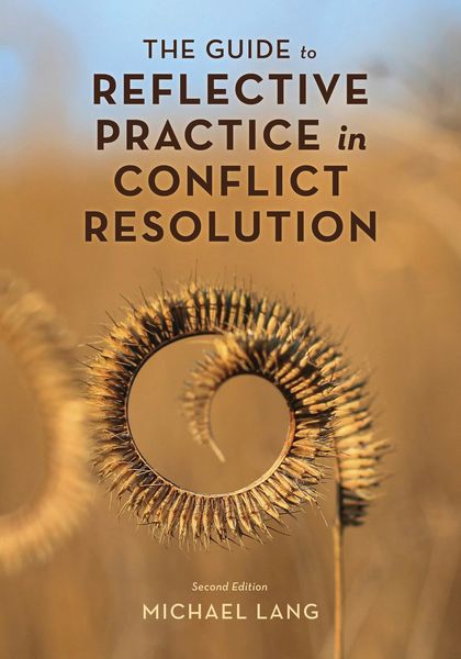 Produktbild: The Guide to Reflective Practice in Conflict Resolution