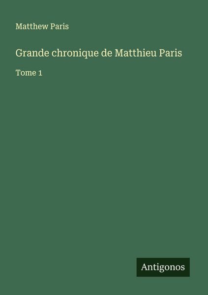 Produktbild: Grande chronique de Matthieu Paris