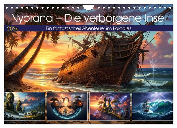 Nyorana – Die verborgene Insel (Wandkalender 2026 DIN A4 quer), CALVENDO Monatskalender