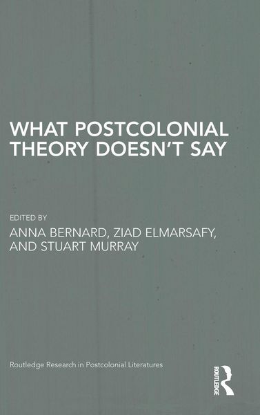 Produktbild: What Postcolonial Theory Doesn't Say