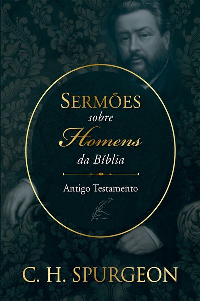 Produktbild: Serm&otilde;es sobre homens da B&iacute;blia - Antigo Testamento
