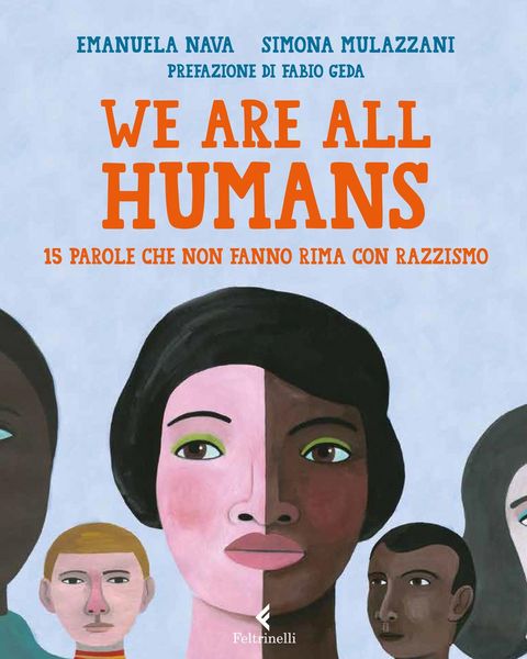 Produktbild: We are all humans. 15 parole che non fanno rima con razzismo