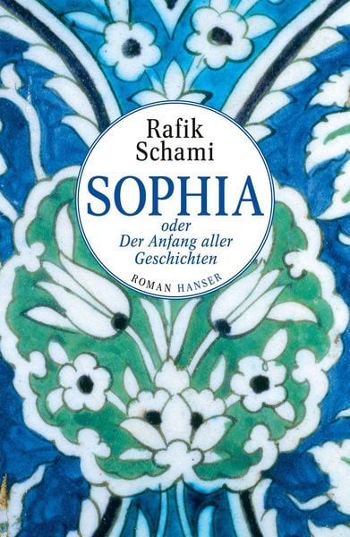 Produktbild: Sophia oder Der Anfang aller Geschichten