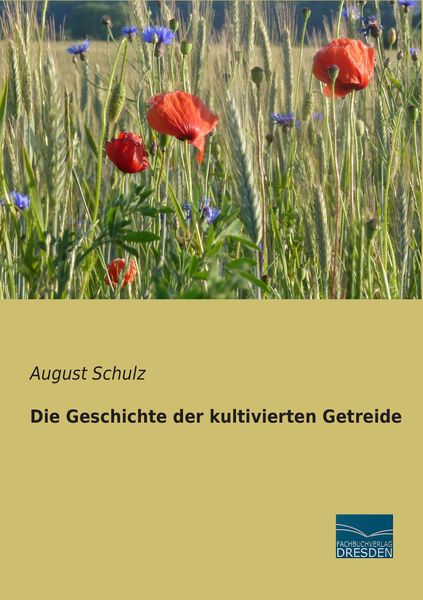 Produktbild: Die Geschichte der kultivierten Getreide