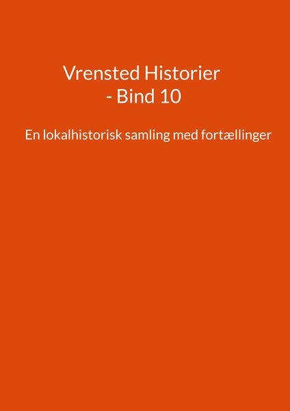 Produktbild: Vrensted Historier - Bind 10