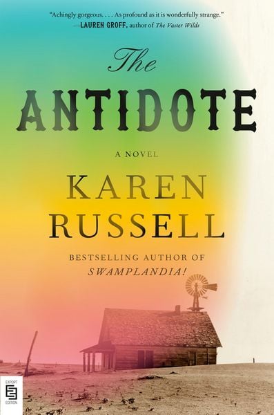 The Antidote, Taschenbuch von Karen Russell, Random House LLC US, 978-1-5247-1282-2